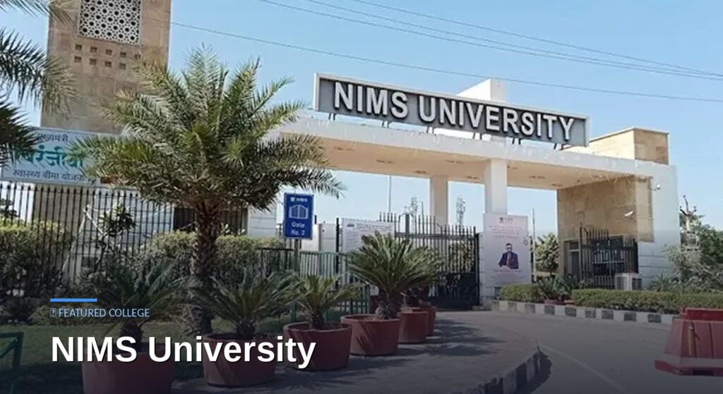 Nims, Jaipur Admission — Complete Admission Guide