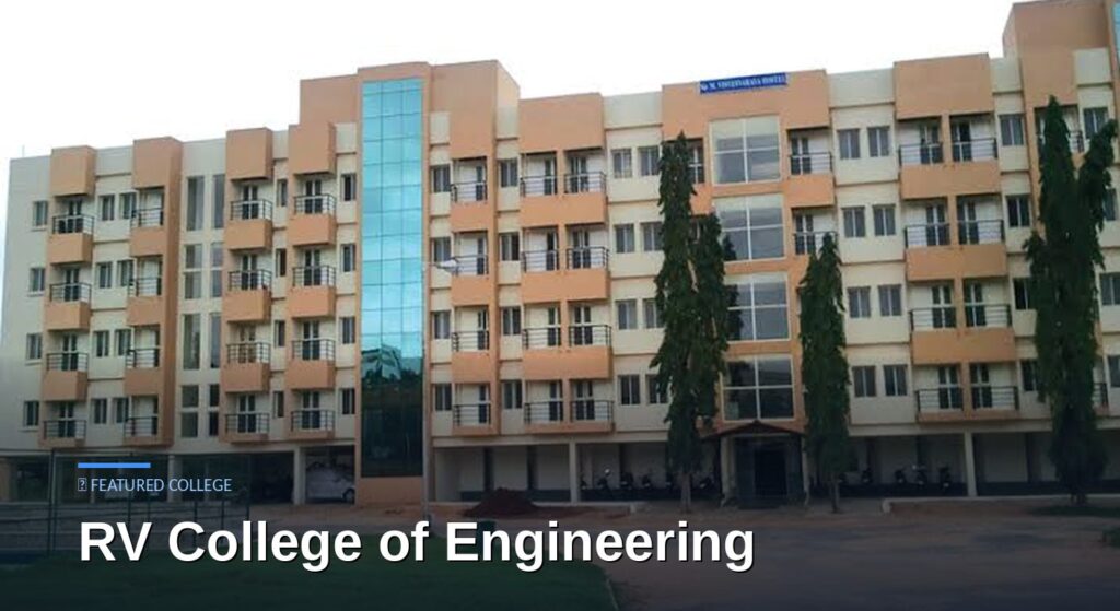 RV College of Engineering, Bangalore Admission — Complete Admission Guide